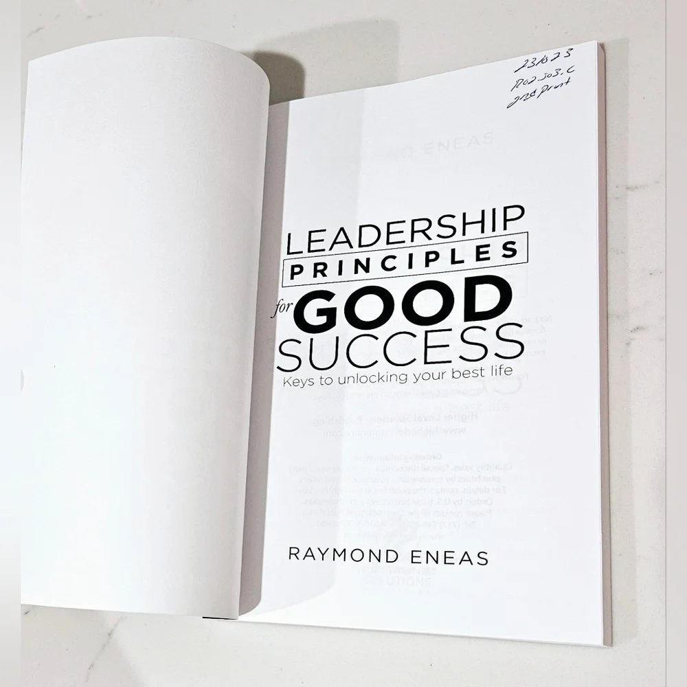 BOGO Leadership Principles For Good Success: Keys To Unlocking Your Best Life